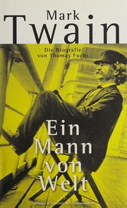 Cover of: "Ein Mann von Welt": eine Mark-Twain-Biografie