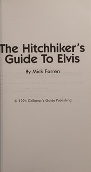 Cover of: Hitchhiker's Guide to Elvis: An A-Z of the Elvis Universe by Acclaimed Author Mick Farren
