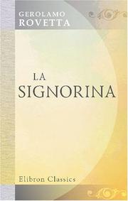 Cover of: La signorina: Romanzo