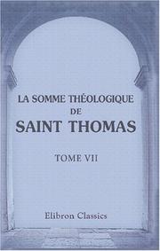Cover of: La Somme théologique de saint Thomas by Thomas Aquinas