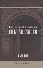 Cover of: Liv-, est- und kurländisches Urkundenbuch: Band 8. 1429 Mai-1435