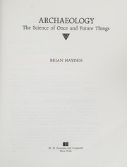 Cover of: Archaeology by Brian Hayden