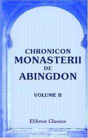 Cover of: Chronicon Monasterii de Abingdon: Volume 2