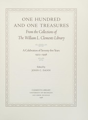 One hundred and one treasures from the collections of the William L. Clements Library by William L. Clements Library