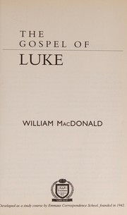 Cover of: The gospel of Luke
