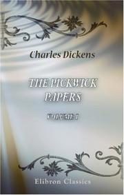 Cover of: The Pickwick Papers by Charles Dickens, Nancy Holder