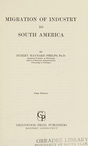 Cover of: Migration of industry to South America.