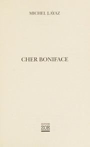 Cover of: Cher Boniface by Michel Layaz