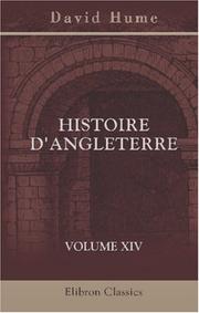 Cover of: Histoire d'Angleterre: Continuée jusqu'a nos jours par Smollett, Adolphus et Aikin. Volume 14