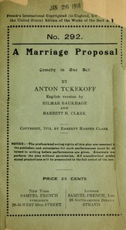 Cover of: A marriage proposal by Антон Павлович Чехов