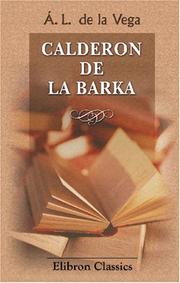 Cover of: Calderon de la Barka by Ángel Lasso de la Vega