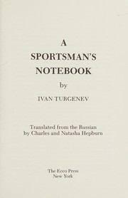Cover of: A sportman's notebook by Ivan Sergeevich Turgenev