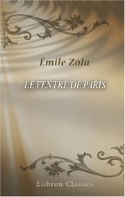 Cover of: Le Ventre de Paris by Émile Zola