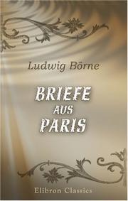 Cover of: Briefe aus Paris by Ludwig Börne