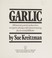 Cover of: Garlic