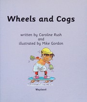 Cover of: Wheels and Cogs (Simple Technology)