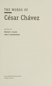 Cover of: The words of César Chávez