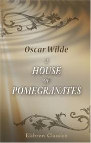 Cover of: A House of Pomegranates by Oscar Wilde