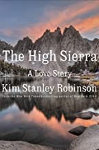 High Sierra by Kim Stanley Robinson