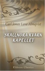 Skällnora kvarn by Carl Jonas Love Almquist