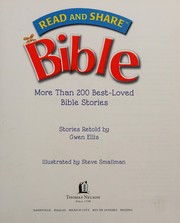 Cover of: Read and share Bible: more than over 200 best-loved Bible stories