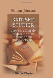 Cover of: Kritiske studier over en del af de ældste norske og islandske skjaldekvad