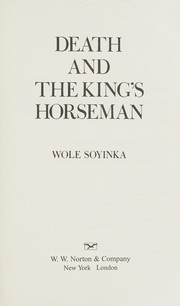 Cover of: Death and the king's horseman.