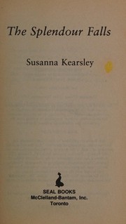 Cover of: The splendour falls by Susanna Kearsley