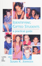 Cover of: Identifying gifted students: a practical guide