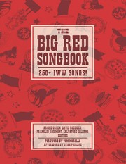 Cover of: Big Red Songbook by Archie Green, Tom Morello, Utah Phillips, David Roediger, Franklin Rosemont