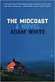 Cover of: Midcoast by Adam White - undifferentiated