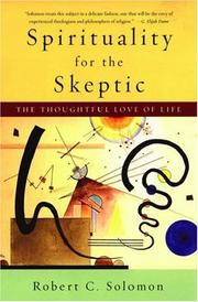 Cover of: Spirituality for the Skeptic: The Thoughtful Love of Life