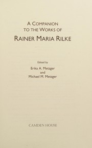 Cover of: A companion to the works of Rainer Maria Rilke