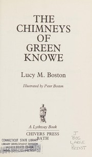 Cover of: The Chimneys of Green Knowe by Lucy M. Boston
