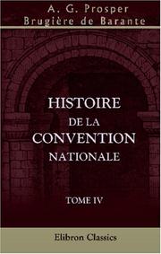 Cover of: Histoire de la Convention nationale: Tome 4