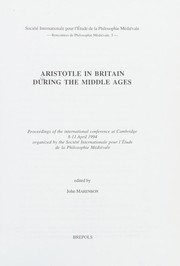 Aristotle in Britain during the Middle Ages by John Marenbon