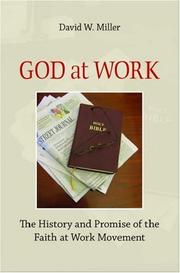 Cover of: God at Work by David W. Miller