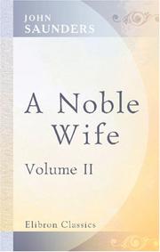 Cover of: A Noble Wife: Volume 2