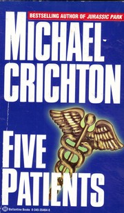 Cover of: Five Patients by Michael Crichton