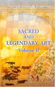 Cover of: Sacred and Legendary Art: Volume 2