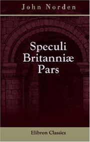 Cover of: Speculi Brinanniæ Pars by John Norden