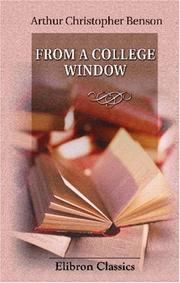 From A College Window by Arthur Christopher Benson