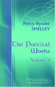 Cover of: The Poetical Works by Percy Bysshe Shelley