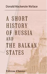 Cover of: A Short History of Russia and the Balkan States