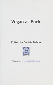 Cover of: Vegan as fuck by Debbie Deboo
