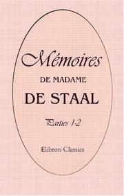 Cover of: Mémoires de Madame de Staal by Marguerite de Launay, baronne Staal, Marguerite de Launay, baronne Staal