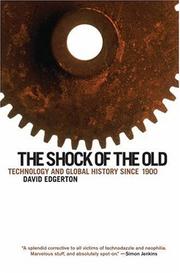 Cover of: The Shock of the Old by David Edgerton