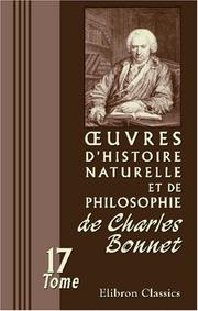 Cover of: uvres d\'histoire naturelle et de philosophie de Charles Bonnet: Tome 17: Essai de psychologie