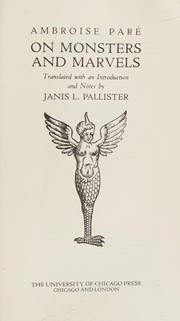 Cover of: On monsters and marvels by Ambroise Paré