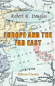 Cover of: Europe and the Far East by Robert Kennaway Douglas
